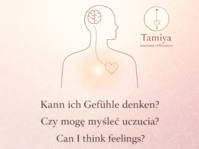 Kann ich Gefühle denken? / Czy mogę myśleć uczucia? / Can I think feelings?&nbsp;(DE/PL/EN)