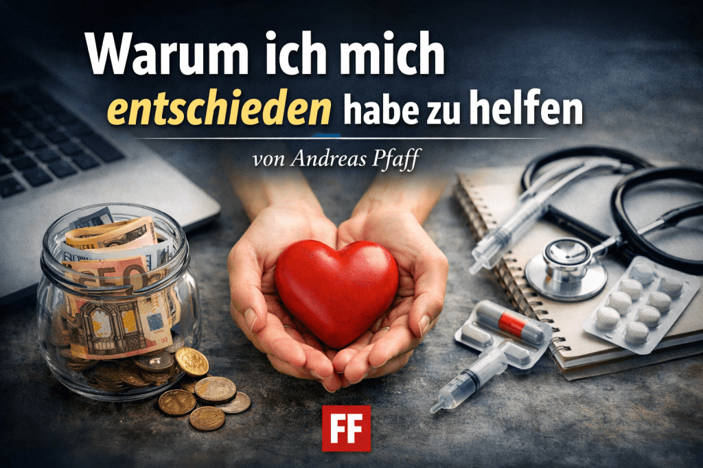 Symbolbild: Hände halten ein Herz, daneben Geld und medizinische Gegenstände. Titel: „Warum ich mich entschieden habe zu helfen“ von Andreas Pfaff.